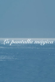 Poster for La Pantalla Mágica
