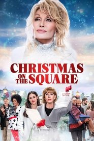 Dolly Parton’s Christmas on the Square | Netflix (2020) ดอลลี่ พาร์ตัน คริสต์มาส ออน เดอะ สแควร์