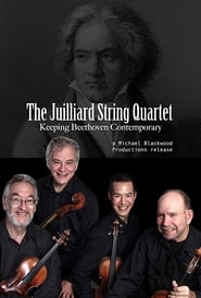 Poster The Juilliard String Quartet: Keeping Beethoven Contemporary