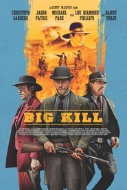 Big Kill Big Kill