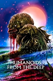 Humanoids from the Deep постер
