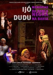 Poster Ijó Dudu: Memórias da Dança Negra na Bahia