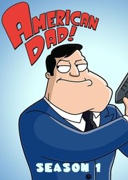 American Dad! - Season 1 Episode 1 : Pilot