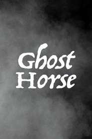 Ghost Horse (2024)