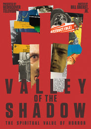Poster Valley of the Shadow: The Spiritual Value of Horror