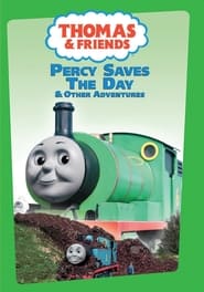 Thomas & Friends: Percy Saves the Day & Other Adventures