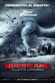 watch Hurricane - Allerta uragano now