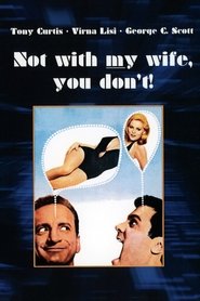 cz Not With My Wife, You Don't! 1966 Celý Film Online