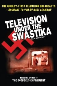 Das Fernsehen unter dem Hakenkreuz (1999)