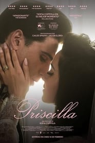 Ver Priscilla 2023 PELÍCULA COMPLETA EN ESPAÑOL Y LATINO