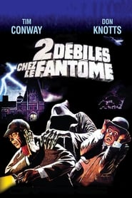 Deux débiles chez le fantôme