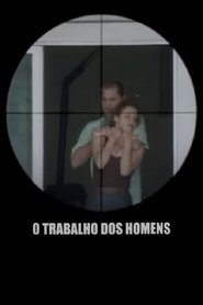 Poster O Trabalho dos Homens 1997
