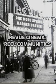 كامل اونلاين Revue Cinema: Reel Communities 2021 مشاهدة فيلم مترجم