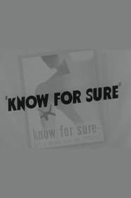 Know for Sure постер