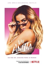 Vai Anitta Sezonul 1 Episodul 1 Online