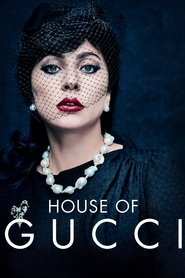 Voir House of Gucci en streaming