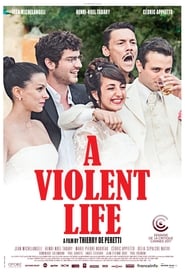 Poster A Violent Life 2017