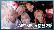 ARTMS Smashes The Chuncheon Trip!