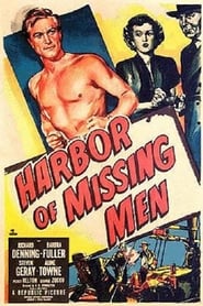 Harbor of Missing Men постер