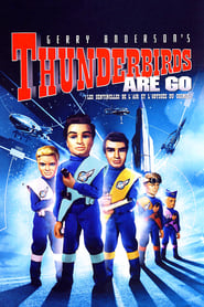 Thunderbirds et l’Odyssée du cosmos