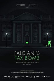 Poster Falciani's Tax Bomb: The Man Behind the Swiss Leaks 2015