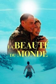 La beauté du monde film en streaming