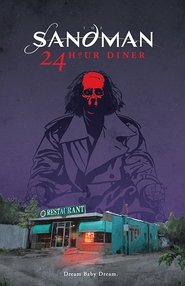 Poster Sandman: 24 Hour Diner