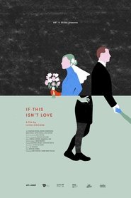 Poster If This Isn't Love 2018