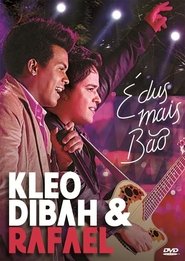 Poster Kleo Dibah & Rafael -  É dus mais Bão 2012