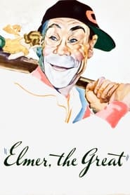 Elmer, the Great 1933