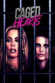 Caged Hearts (1995)