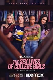 مشاهدة مسلسل The Sex Lives of College Girls مترجم