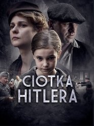 Ciotka Hitlera) Ciotka Hitlera (2021)