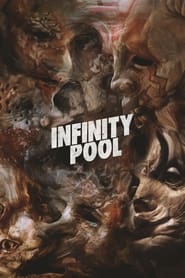 Infinity Pool (2023)