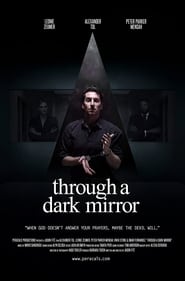 Poster Through a Dark Mirror 2019