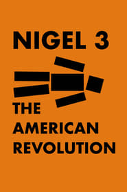 Nigel 3: The American Revolution