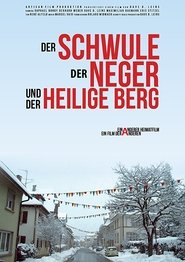 Poster The Gay, the Negro and the Holy Mountain 2014