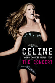 Poster Céline Dion: Taking Chances World Tour - The Concert