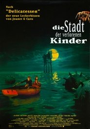 Die Stadt der verlorenen Kinder