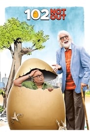 102 Not Out (2018) Movie Download & Watch Online WebRip 480p,720p&1080p