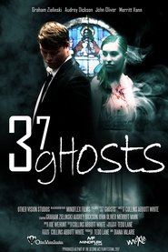 37 Ghosts (2018)
