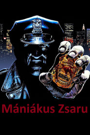 Mániákus zsaru 1988 Teljes Film Magyarul Online