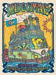 Poster Dead & Company: 2021.09.11 - Riverbend Music Center, Cincinnati, OH
