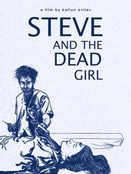 Poster Steve and the Dead Girl 2020