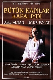 Poster Bütün Kapılar Kapalıydı