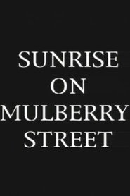 Sunrise On Mulberry Street