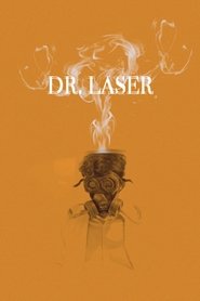 Dr. Laser Dr. Laser