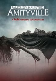 Famously Haunted: Amityville