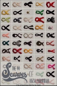 Poster The 44 Scarves of Liza Minnelli