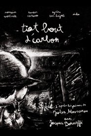 Tiot Bout d’Carbon 2023 Бесплатан неограничен приступ